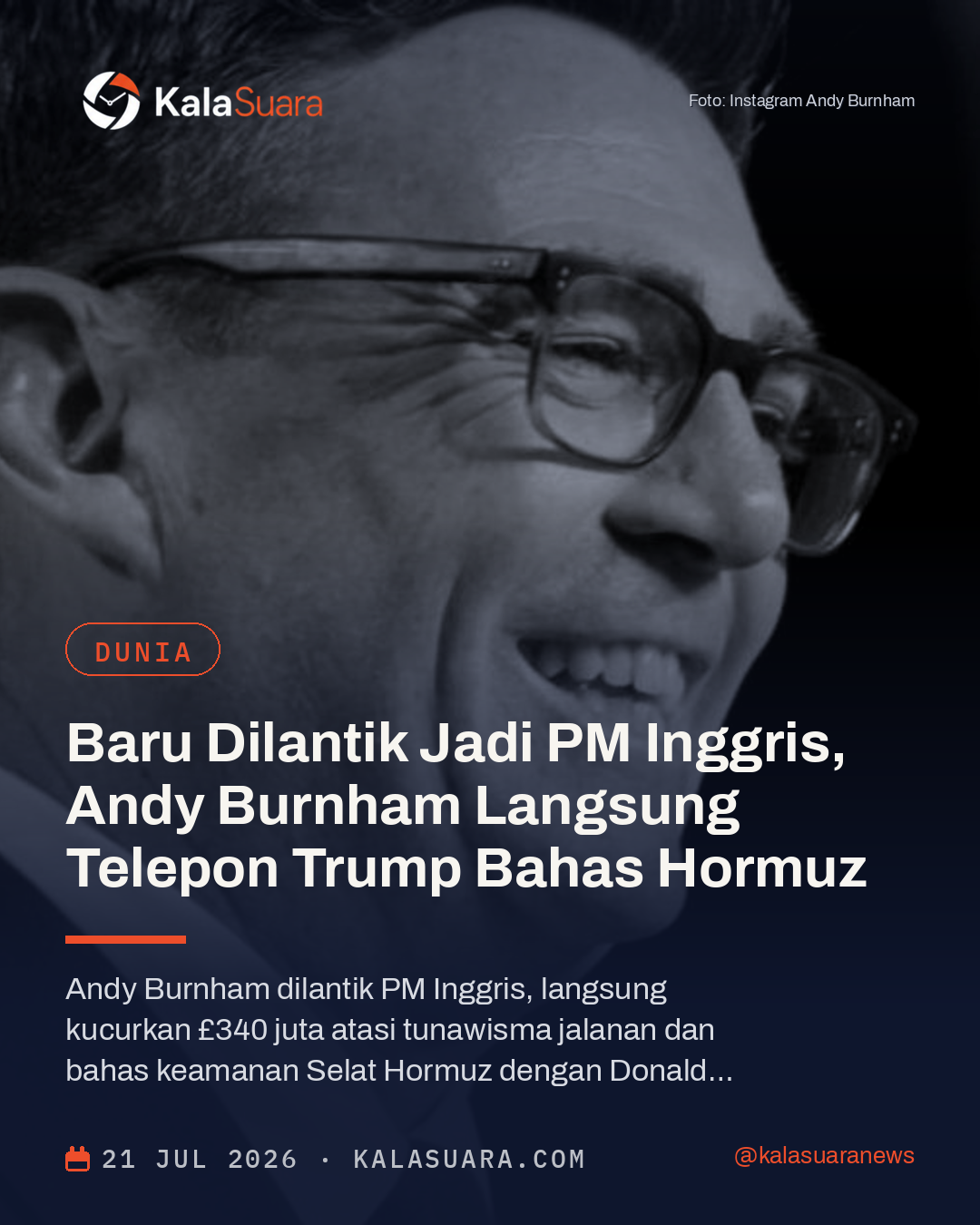 Baru Dilantik Jadi PM Inggris, Andy Burnham Langsung Telepon Trump Bahas Hormuz